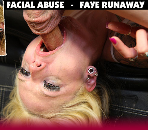 Faye Runaway Face Fucked